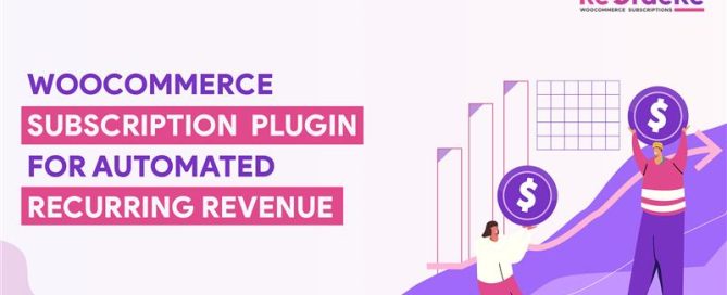 WooCommerce subscription plugin for automated recurring orders