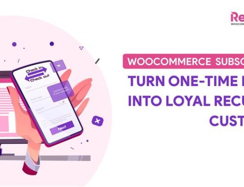 WooCommerce Subscriptions: Turn One-Time Buyers Into Loyal Recurring Customers